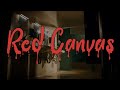 RED CANVAS (2023) | Short Film