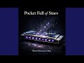 Pocket Full of Stars
