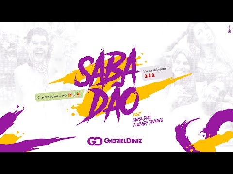 Gabriel Diniz - Sabadão (Part. Carol Dias e Wendy Tavares) - HD