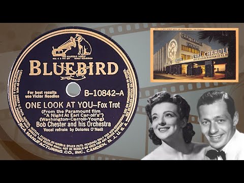 “One Look At You” by Bob Chester and his Orchestrea 1940