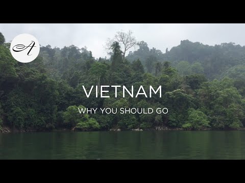 Vietnam: why you should go