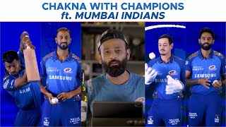 BYN : Chakna With Champions Feat. Mumbai Indians