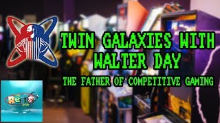 Twin Galaxies and Classic Arcades with Walter Day - The Retro Hour EP91