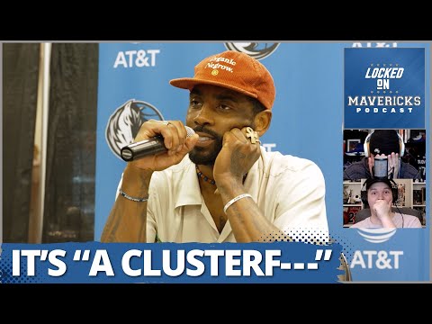 Why Kyrie Irving Called Dallas Mavericks' Situation a "Clusterf---" & Draymond Green to Dallas?!