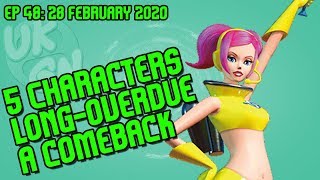 The UKGN Podcast Ep48 inc. 5 Characters overdue a comeback