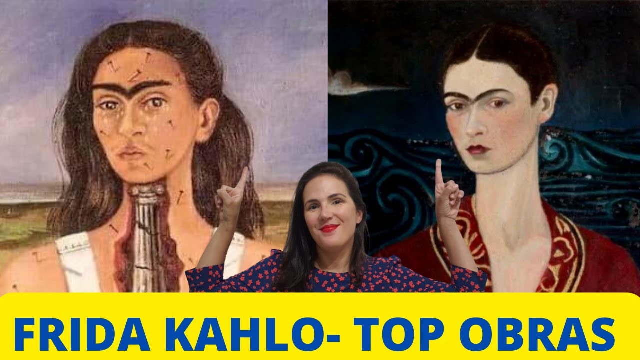 FRIDA KAHLO- TOP OBRAS