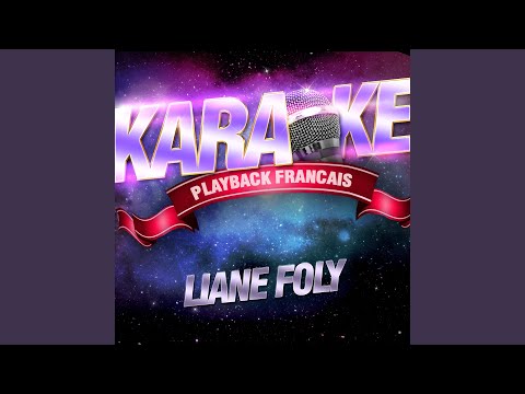 S'en Balancer — Karaoké Playback Avec Choeurs — Rendu Célèbre Par Liane Foly