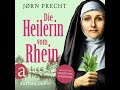 J. Precht - Die Heilerin vom Rhein - Hildegard von Bingen - In der Naturheilkunde fand sie...