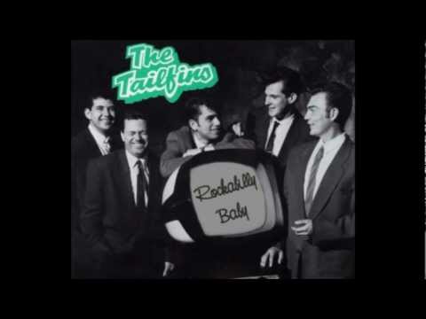 Rockabilly Baby - The Tailfins