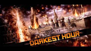 The Uprising by Pilot Hill (The Darkest Hour Credit Song)