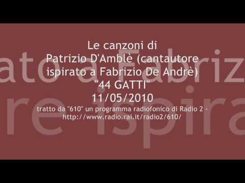 "44 gatti" di Patrizio d'Amblè