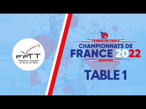 Championnats de France Seniors 2022 - Jour 2 - Table 1