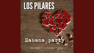 Habana Party Music Video