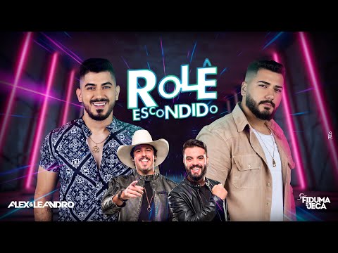 Rolê Escondido - Alex e Leandro Feat @FidumaeJeca