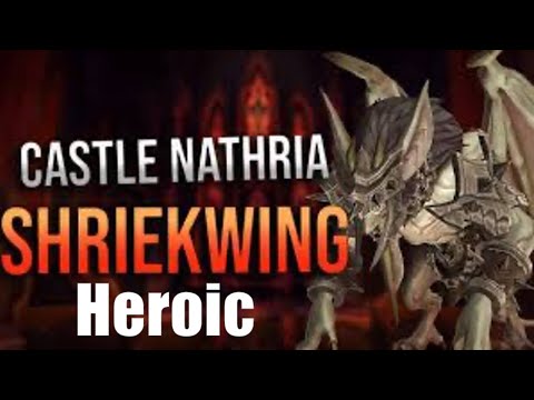 Shriekwing Heroic - Castle Nathria Raid - Shadowlands Patch 9.0