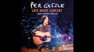 Per Gessle – Segla på ett moln (Unplugged Cirkus – Live, Nov 19, 2020)