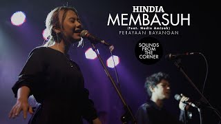 Download lagu Hindia - Membasuh (Ft. Nadin Amizah) | Dari Perayaan Bayangan | Sounds From The Corner Live #54 mp3