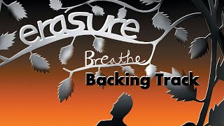 Erasure Breathe Backing Track