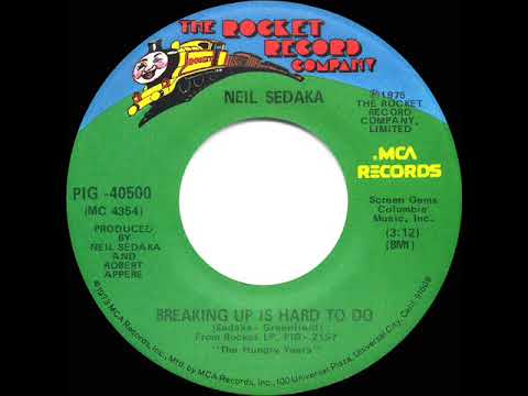 1976 HITS ARCHIVE: Breaking Up Is Hard To Do - Neil Sedaka (stereo 45--with 1962 intro)