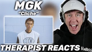 Therapist REACTS MGK - Cliché (Official Video)