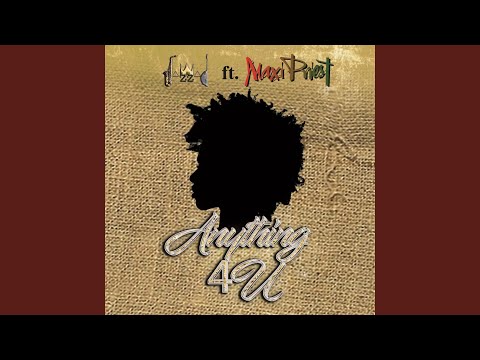Anything 4 U (feat. Maxi Priest)