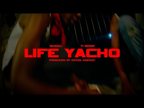 Shaqu ft Ti Gonzi - Life Yacho (Official Video)