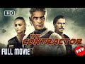 THE CONTRACTOR Full ACTION Movie