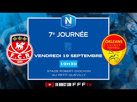 J7 I FC Rouen 1899 vs US Orléans en replay I National FFF 2025-2026