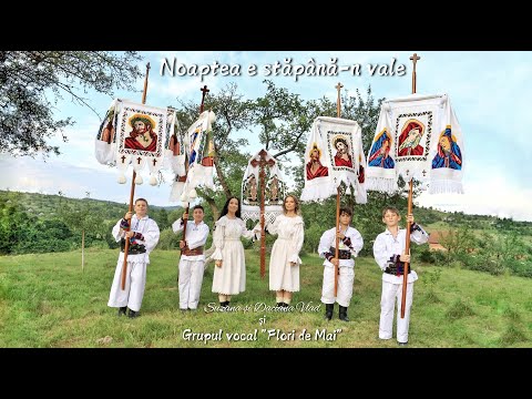 Noaptea e stăpână-n vale - Suzana și Daciana Vlad și Grupul Vocal ”Flori de Mai” | Priceasna
