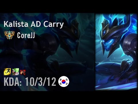 Kalista AD Carry vs Sivir - CoreJJ - KR Challenger Patch 6.15