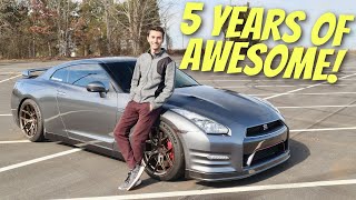 5 YEARS Owning My R35 Nissan GT-R! *UPDATE &amp; COST*