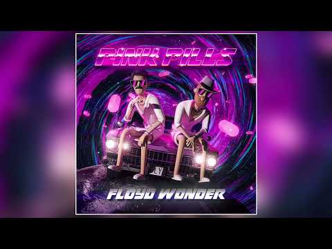 Floyd Wonder - "Pink Pills" (Official Audio)
