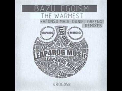 Bazu, Egoism  The Warmest Afonso Maia Remix