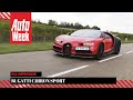 Bugatti Chiron Sport - AutoWeek Review - English subtitles