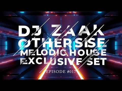 DJ ZAAK Pres. Melodic House Session [September 2020]#17