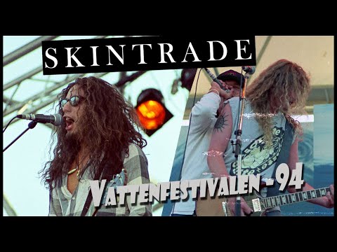 Skintrade - Stockholm Vattenfestivalen - 1994-August- 9th (with pictures from the show)