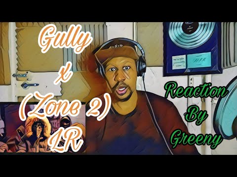 Gully x (Zone 2) LR - Roll Em Up (Music Video) | Pressplay | Reaction By Greeny