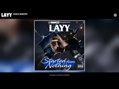 Layy - Cold Nights (Audio)