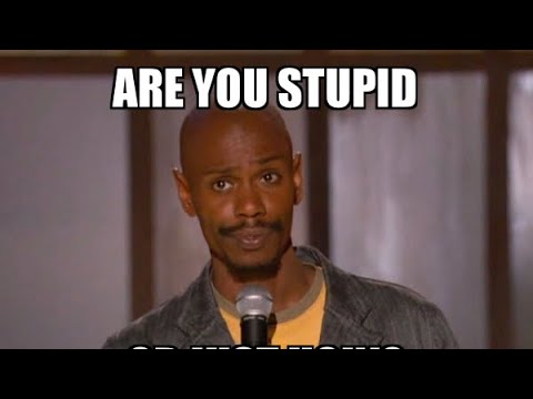 Video thumbnail for Are You Stupid?