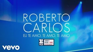 Roberto Carlos - Eu Te Amo, Te Amo, Te Amo (Primera Fila - En Vivo) [Cover Audio]