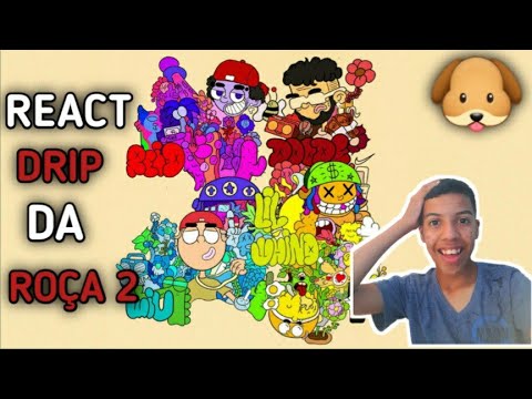 React Drip Da Roça 2 (Reid, Doode, Wiu, Lil Whind)