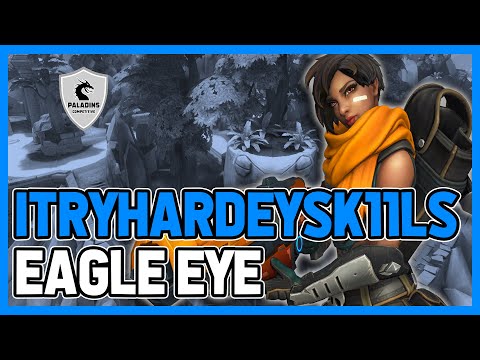 iTryhardeySK11LS Kinessa Competitive (New Patch 3.5) EAGLE EYE - Immortal X11