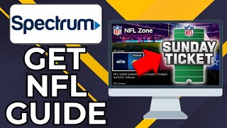 HOW TO GET NFL SUNDAY TICKET ON SPECTRUM (2026)