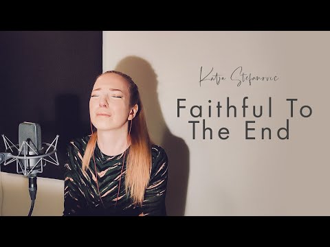 Live & Spontaneous Worship Session  | Katja Stefanovic | Faithful To The End