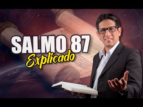 ✅ SALMO 87 - EXPLICADO 🔥 | Reavivados por su Palabra || 01 DE AGOSTO 2023