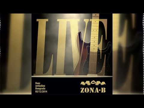 ZONA B - UZIVO DOM OMLADINE BEOGRADA (Live) (Kompletan Album) (Official Audio)