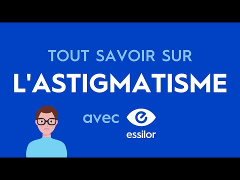 En un clin d'œil #3 : l'astigmatisme