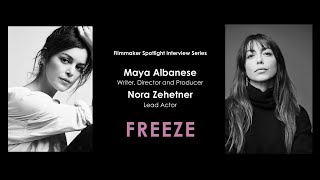 Argo Interviews Nora Zehetner (Lead Actor) and Maya Albanese (Director) from Freeze | watchargo.com video