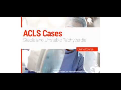 22. ACLS - Stable and Unstable Tachycardia