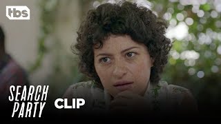Search Party: Are You Guys Medicated? - Season 2 E